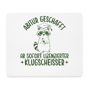 Abitur geschafft Lizenzierter Klugscheißer - Mousepad (Querformat) - Weiß - Vorne