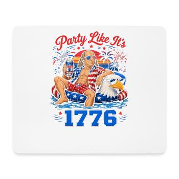 Celebrate like in 1776! Ben Franklin, July 4 - Mouse Pad (horizontal) - white - Front