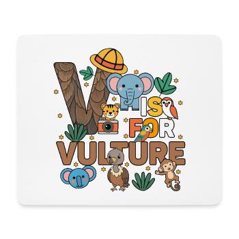 V Is For Vulture Zoo Party Jungle Zoo Birthday - Mouse Pad (horizontal) - white - Front