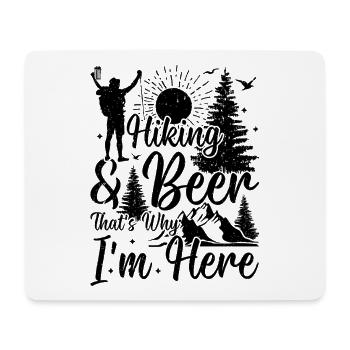 Hiking & Beer that's why i'm here - Mountain Hikin - Mousepad (Querformat) - Weiß - Vorne