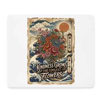 Freundlichkeit Lässt Die Coolsten Blumen Wachsen - Mousepad (Querformat) - Weiß - Vorne