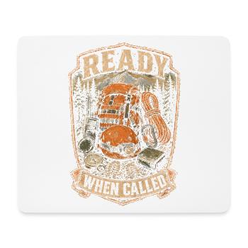 Rescue Team Ready When Called - Mouse Pad (horizontal) - white - Front