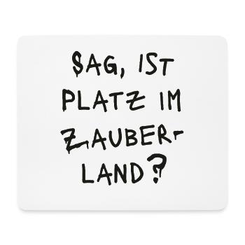 SAG, IST PLATZ IM ZABERLAND ? - Grafitti schwarz - Mousepad (Querformat) - Weiß - Vorne