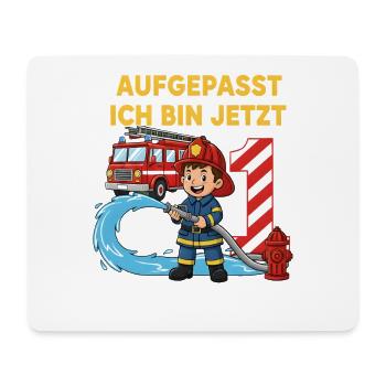 Aufgepasst Ich Bin Jetzt 1 Feuerwehr Geburtstag - Mousepad (Querformat) - Weiß - Vorne