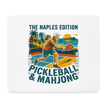 The Naples Pickleball And Mahjong Edition - Mousepad (Querformat) - Weiß - Vorne