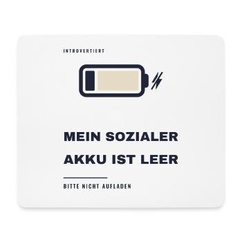 Mein Sozialer Akku Ist Leer Introvertiert - Mousepad (Querformat) - Weiß - Vorne
