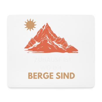 Zuhause ist wo Berge sind - Mousepad (Querformat) - Weiß - Vorne