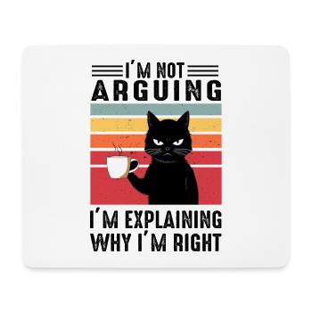 Im Not Arguing Retro Cat - Mousepad (Querformat) - Weiß - Vorne