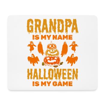 Halloween Grandpa is my Name Halloween is my Game - Mousepad (Querformat) - Weiß - Vorne