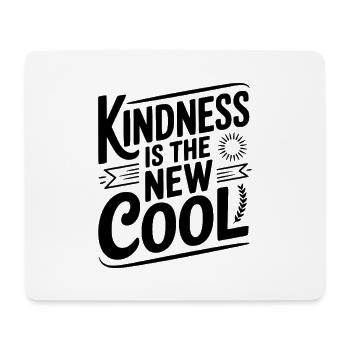 Freundlichkeit ist die neue Coolness - Mousepad (Querformat) - Weiß - Vorne