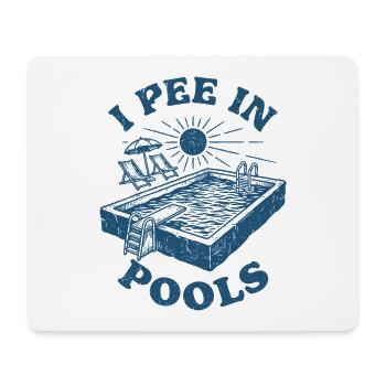 Ich pinkel in Pools Pool-Humor - Mousepad (Querformat) - Weiß - Vorne