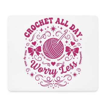 Häkelliebhaber Häkelt den ganzen Tag Sorge Weniger Lustig - Mousepad (Querformat) - Weiß - Vorne