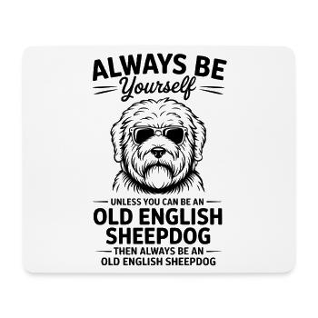 Bobtail Dictons, plaisanterie, vieil chien de berger anglais cadeau - Tapis de souris (format paysage) - blanc - Devant