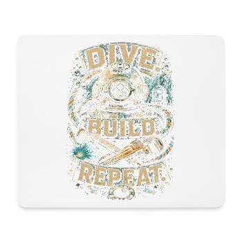 Berufstaucher Industrietaucher Dive Build Repeat - Mousepad (Querformat) - Weiß - Vorne