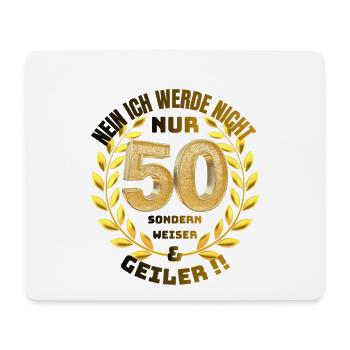 50_Geburtstag_Lustiger Spruch - Mousepad (Querformat) - Weiß - Vorne