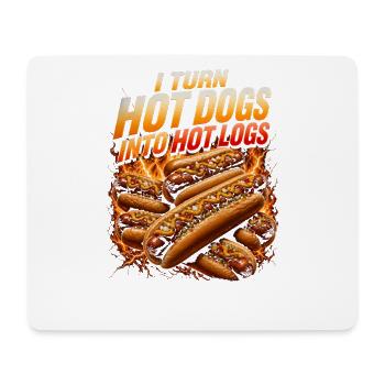 Ich verwandle Hotdogs in heiße Holzscheite (Lustig - Mousepad (Querformat) - Weiß - Vorne