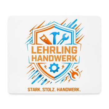 Eine Lehre im Handwerk - das ist die Zukunft - Mousepad (Querformat) - Weiß - Vorne