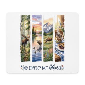 No Coffee Not Amoosed Moose - Mousepad (Querformat) - Weiß - Vorne
