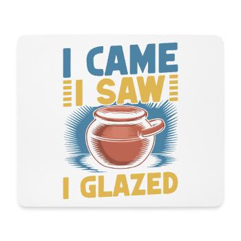 Gifts For Pottery Makers Came Saw Glazed Pottery - Mouse Pad (horizontal) - white - Front