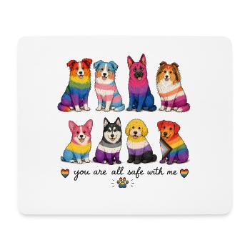 Pride Herding Dogs | You Are All Safe With Me - Mouse Pad (horizontal) - white - Front