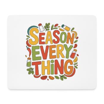 Restaurant Chef Season Everything Food Preparation - Mouse Pad (horizontal) - white - Front