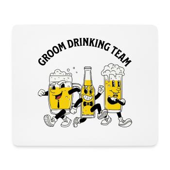 Groom Drinking Team - Mouse Pad (horizontal) - white - Front