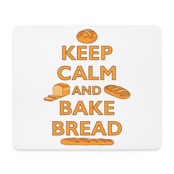 BÄCKER - KEEP CALM AND BAKE BREAD - BROT BACKEN - Mouse Pad (horizontal) - white - Front