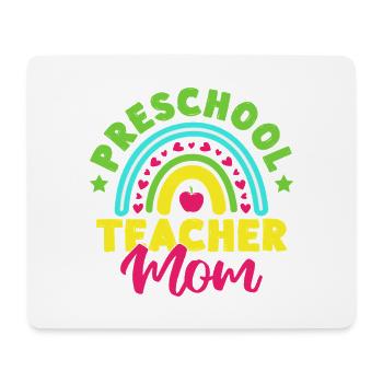 Pre K Teacher Preschool Mom Kindergarten Teacher - Mouse Pad (horizontal) - white - Front