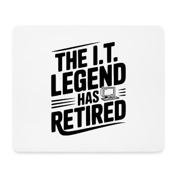 The I.T. Legend Has Retired - Mouse Pad (horizontal) - white - Front