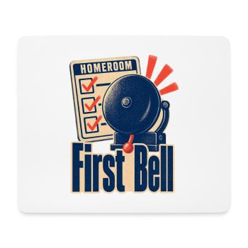 Homeroom Teacher Gift First Bell First Day of Scho - Mouse Pad (horizontal) - white - Front