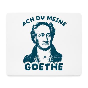 Ach du meine Goethe  Literatur Wortspiel Humor - Mousepad (Querformat) - Weiß - Vorne