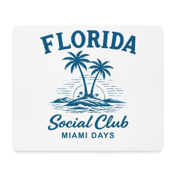 Florida Social Club Miami Days - Mousepad (Querformat) - Weiß - Vorne
