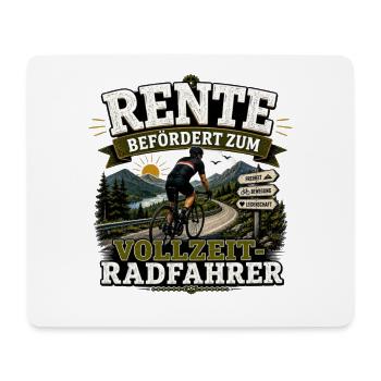 Rente Befördert Zum Vollzeit Radfahrer Spruch  - Mousepad (Querformat) - Weiß - Vorne