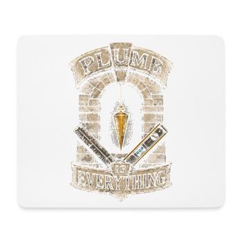 Stonemason Stonemasonry Plumb Is Everything - Mouse Pad (horizontal) - white - Front