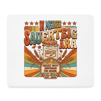 In meiner Sauerteig-Ära Starter nicht verfügbar - Mousepad (Querformat) - Weiß - Vorne