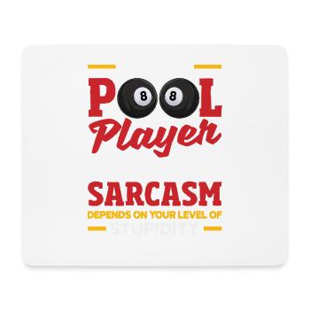 Joueur de billard sarcastique : discours drôle de pool - Tapis de souris (format paysage) - blanc - Devant