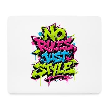 Pas de règles, juste du style - Tapis de souris (format paysage) - blanc - Devant