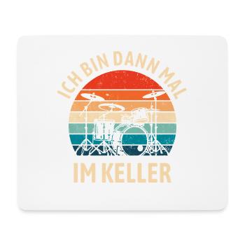 Schlagzeuger | Ich bin dann mal Keller | Drumset - Mousepad (Querformat) - Weiß - Vorne