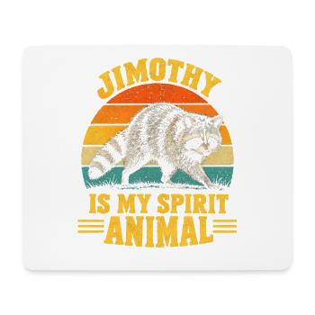 Jimothy Raccoon is My Spirit Animal - Mousepad (Querformat) - Weiß - Vorne