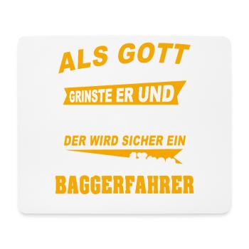 Baggerfahrer Sprüche - Mousepad (Querformat) - Weiß - Vorne