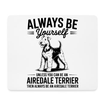 Airedale Terrier Spruch Airedale Terrier Geschenk  - Mousepad (Querformat) - Weiß - Vorne