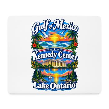 Gulf of Mexico Lake Ontario Kennedy Center - Mousepad (Querformat) - Weiß - Vorne
