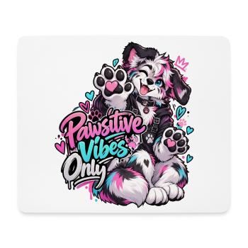 Pawsitive Vibes Only - Mousepad (Querformat) - Weiß - Vorne
