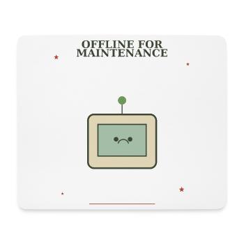 Offline for Maintenance Bot - Mousepad (Querformat) - Weiß - Vorne
