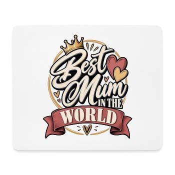 Best Mum in the World – Muttertag - Mousepad (Querformat) - Weiß - Vorne