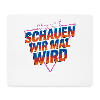  Was Wird SCHLAUEN WIR MAL WIRD Quiz Spruch Rätsel - Mousepad (Querformat) - Weiß - Vorne