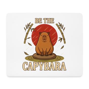 Be the Capybara – inspirierendes Tierdesign - Mousepad (Querformat) - Weiß - Vorne
