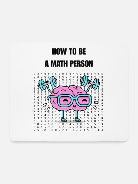 Wie man ein Mathe-Mensch wird - Mousepad (Querformat) - Weiß