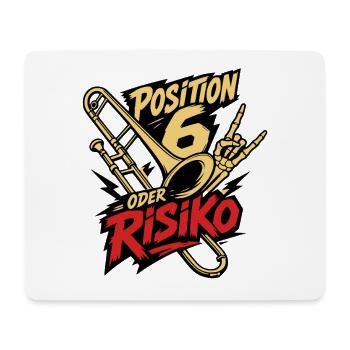 Posaune Position 6 oder Risiko für Posaunisten - Mousepad (Querformat) - Weiß - Vorne