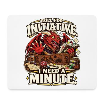 Game Master – Roll for Initiative, I Need a Minute - Mousepad (Querformat) - Weiß - Vorne